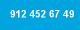 912 452 67 49